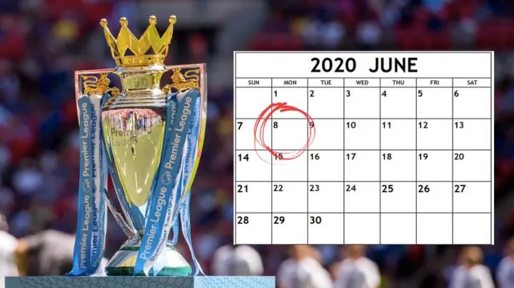 Potential Premier League Return Date And Timetable To Finish Season Revealed - Bóng Đá