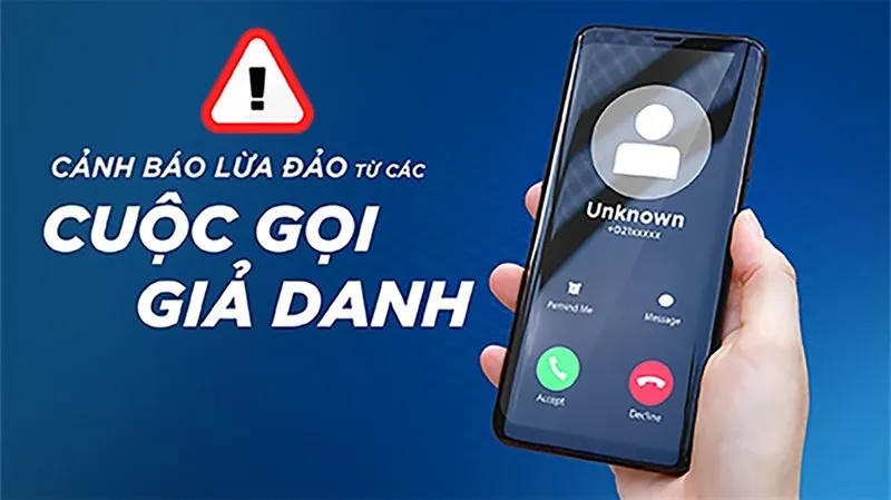 Cảnh báo cuộc gọi giả danh lừa đảo