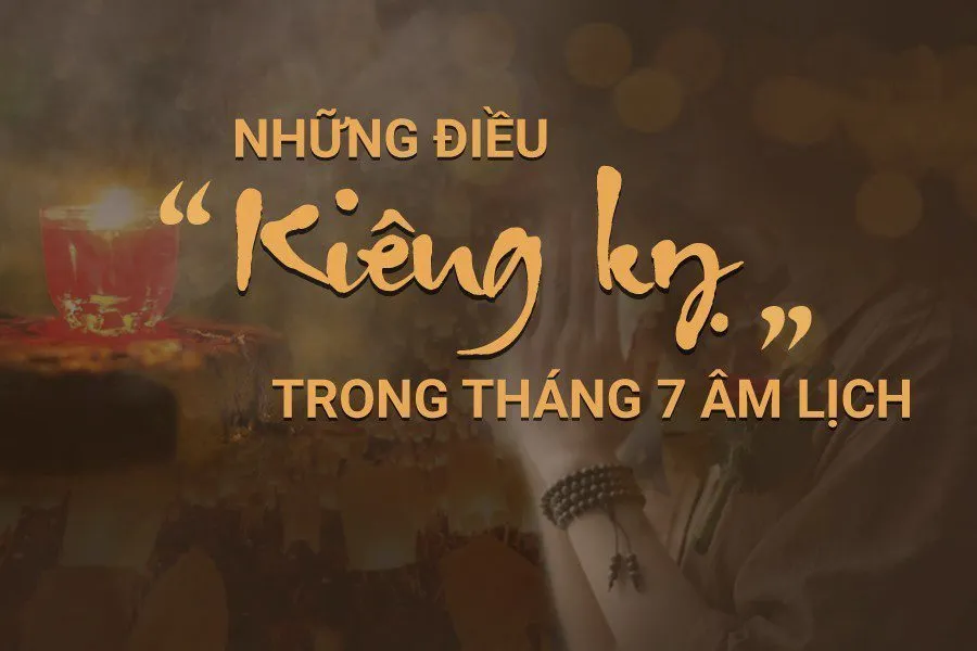 Tháng 7 cô hồn kiêng kỵ sát sinh 