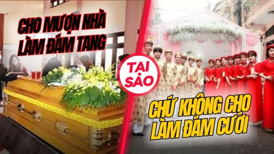 Thà cho mượn nhà làm đám ma còn hơn cho mượn làm đám cưới