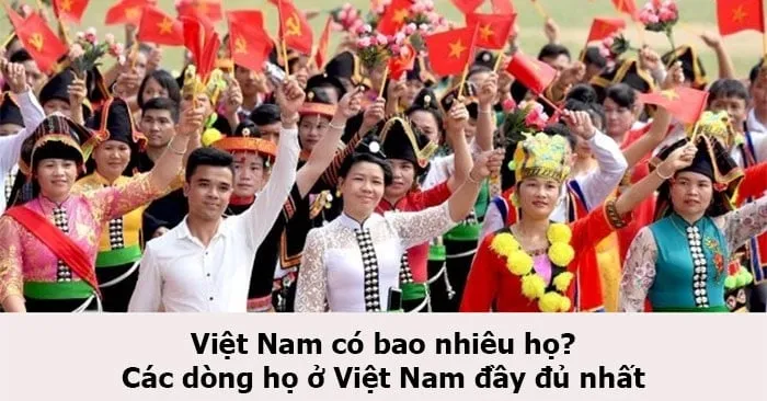 Dòng họ đông nhất Việt Nam