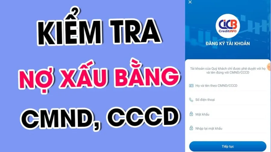 Cách kiểm tra nợ xấu bằng giấy tờ tuỳ thân