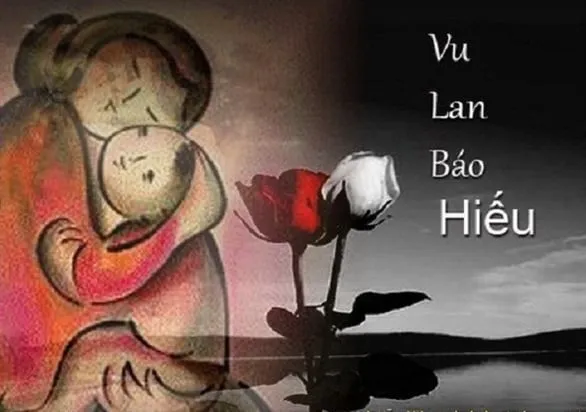 Lễ Vu Lan: Tìm hiểu về 9 ân đức của cha mẹ