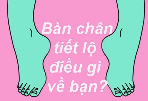 Tướng bàn chân đoán mệnh là nghèo nàn hay phú quý