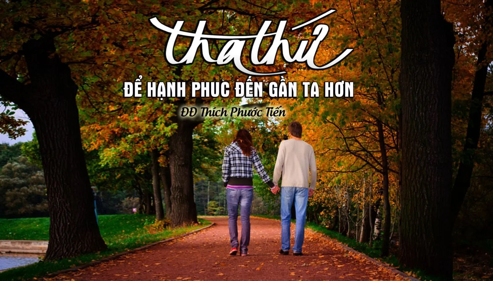 Nhất định phải tha thứ cho 6 người này để “an yên” cả đời