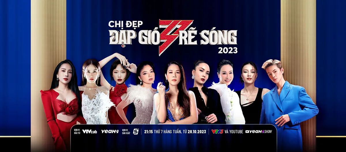 Những nữ nghệ sĩ tham gia chương trình Chị Đẹp Đạp Gió Rẽ Sóng 2023