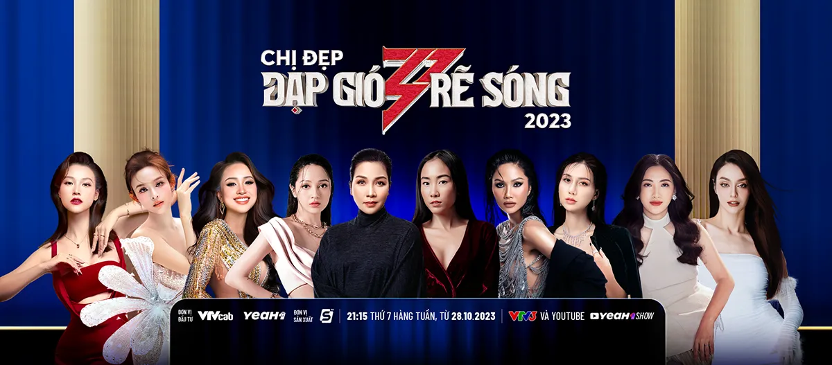 Những nữ nghệ sĩ tham gia chương trình Chị Đẹp Đạp Gió Rẽ Sóng 2023