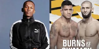 Israel Adesanya đưa ra nhận định về cặp đấu Khamzat Chimaev vs Gilbert Burns