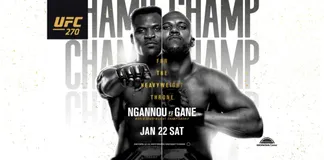 Francis Ngannou và Ciryl Gane sẽ đối đầu trong trận thống nhất đai hạng nặng.