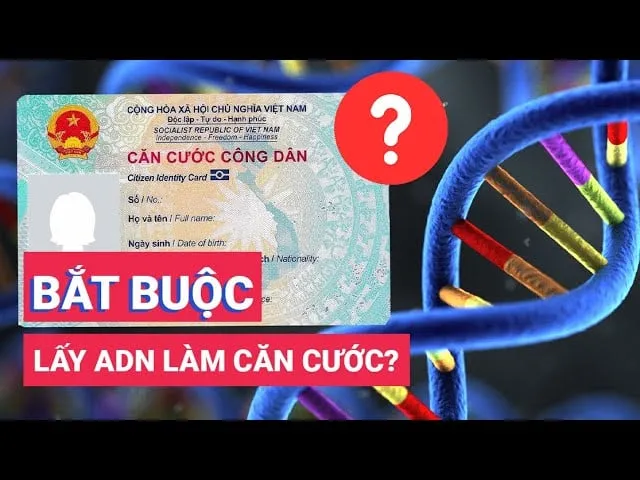 Người dân không phải bắt buộc phải cung cấp ADN, giọng nói khi đi làm thẻ Căn cước. 