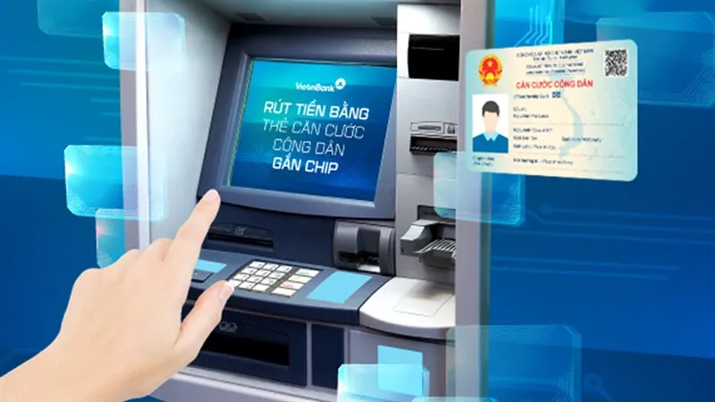 huong-dan-rut-tien-tai-atm-bang-CCCD-gan-chip-nhanh-chog_2