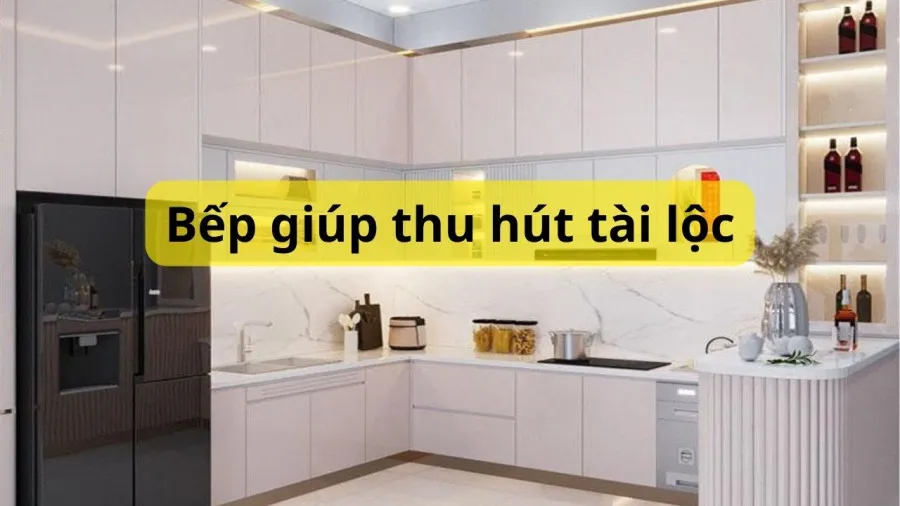 Bếp trong phong thủy là vị trí quan trọng giúp thu hút vận may