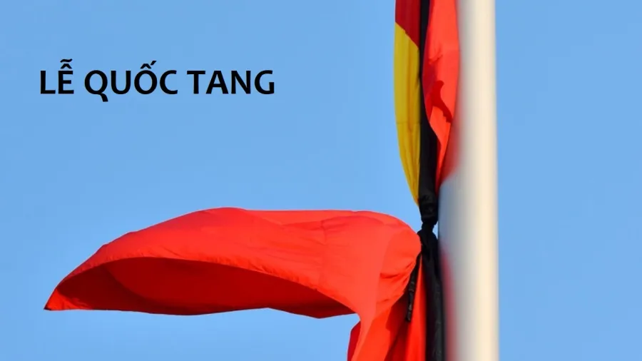 trong thời gian tổ chức Lễ Quốc tang, các cơ quan, công sở trong phạm vi cả nước và các cơ quan đại diện của Việt Nam ở nước ngoài treo cờ rủ, có dải băng tang; không tổ chức các hoạt động vui chơi, giải trí công cộng.