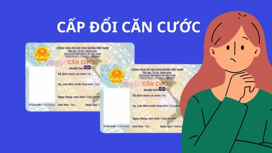 Căn cước công dân có thời hạn theo độ tuổi