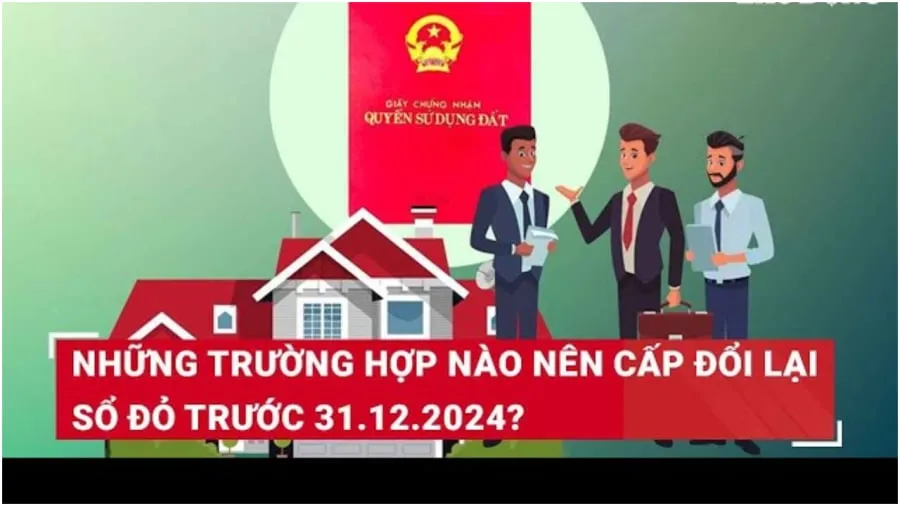 Trường hợp nào cần cấp đổi lại Sổ đỏ